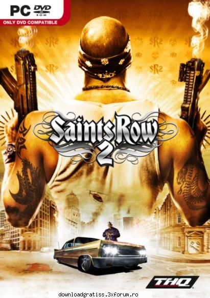 saints row 2 brings true freedom to open-world gaming. players can play as
who they want, how they