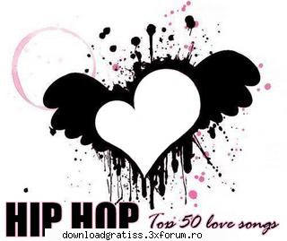 Hip Hop (Top 50 love songs) *super* - 01 Ceilalti - Porumbelul negru 02 Marco cu - Muzica Usoara Romaneasca