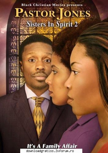 Pastor Jones Sisters in Spirit 2 2009 DVDRip XviD-ViSiON - Size : 700.24 MB Runtime : 78 min Language - Filme