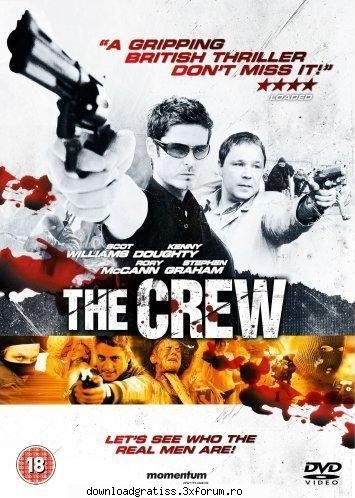 The Crew (2009) - The Crew DVD rip AC3 (6 ch audio) 448kbps 1400mb - Filme